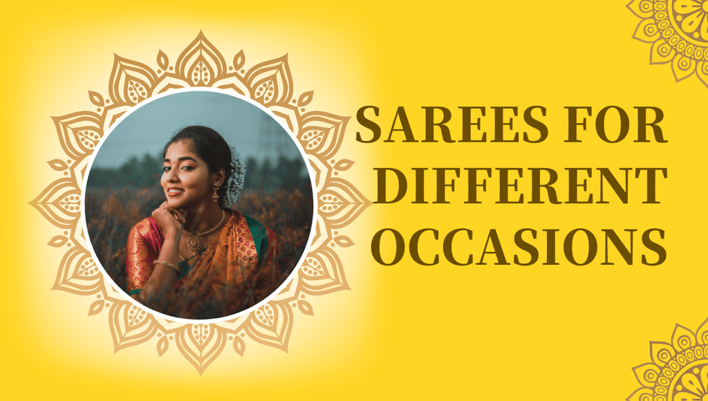 Sarees For Different Occasions